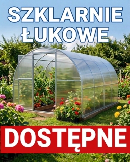 szklarnie lukowe szklarnie lukowe